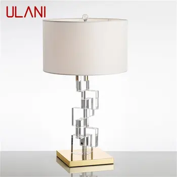 Креативна настолна лампа ULANI Nordic, Модерен crystal led декоративна настолна лампа за дома, прикроватной нощни шкафчета, спални