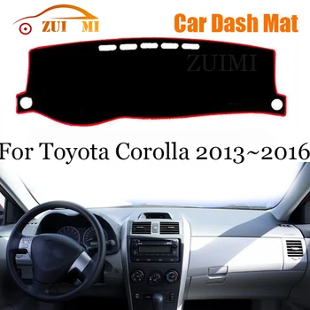 ZUIMI Покриване на арматурното табло Подложка за арматурното табло Dashmat За Toyota Corolla 2013 ~ 2016 LHD Панел за таблото на сенника