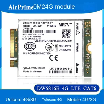 Оригинален AirPrime EM7430 DW5816e LTE China Unicom Mobile 4G модул CAT6 NGFF
